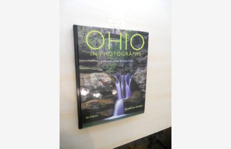 Ohio in photographs.   - A Portrait of the Buckeye State.