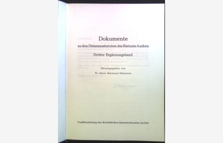 Dokumente zu den Diözesanstatuten des Bistums Aachen: dritter Ergänzungsband