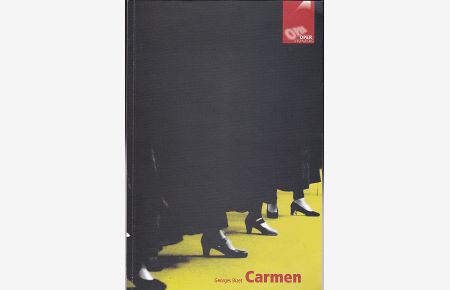 Programmheft: Carmen. Oper in vier Akten - Georges Bizet