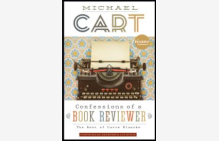 Cart, M: Confessions of a Book Reviewer: The Best of Carte Blanche