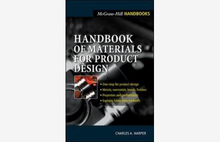 Handbook of Materials for Product Design (McGraw-Hill Handbooks)