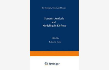 Systems Analysis and Modeling in Defense: Development, Trends, and Issues