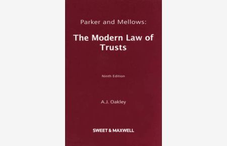 Parker and Mellows: The Modern Law of Trusts