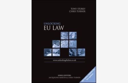 Unlocking Eu Law (Unlocking the Law Series)