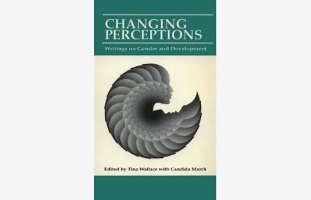 Changing Perceptions: Writings on Gender With Development