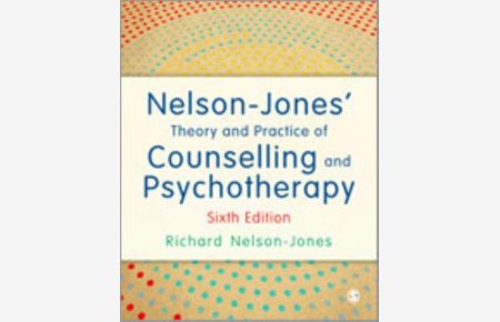 Nelson-Jones, R: Nelson-Jones` Theory and Practice of Counse