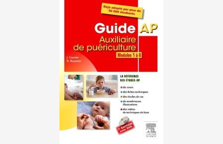 Guide AP - Auxiliaire de puériculture: Modules 1 à 8 - Avec DVD