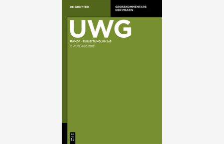 UWG / Einleitung; §§ 1-3