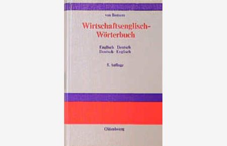Wirtschaftsenglisch-Wörterbuch  - Englisch-Deutsch · Deutsch-Englisch