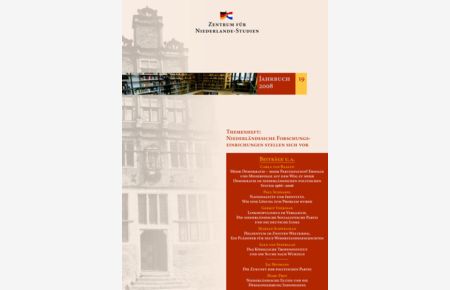 Jahrbuch des Zentrums für Niederlande-Studien 20-2009  - Themenheft: Die deutsche und niederländische Beteiligung am Einsatz in Afgahanistan
