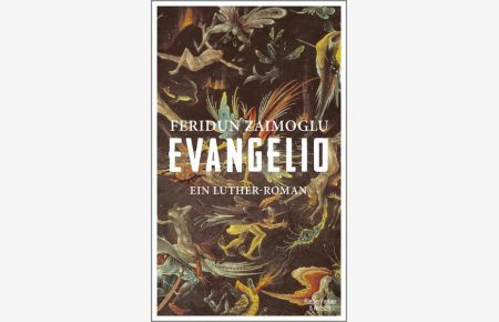 Evangelio  - Ein Luther-Roman