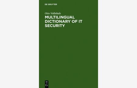 Multilingual Dictionary of IT Security  - English-German-French-Spanish-Italian