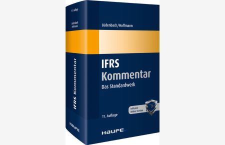 Haufe IFRS-Kommentar  - Das Standardwerk bereits in der 11. Neuauflage