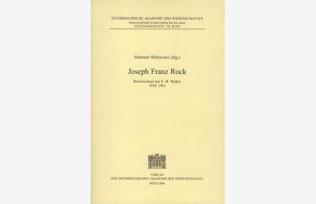 Joseph Franz Rock  - Briefwechsel mit E.H.Walker 1938-1961