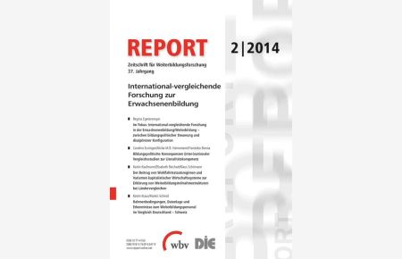 REPORT 02/2014 - International-vergleichende Forschung zur Erwachsenenbildung  - Zeitschrift für Weiterbildungsforschung