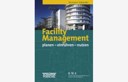 Facility Management planen - einführen - nutzen