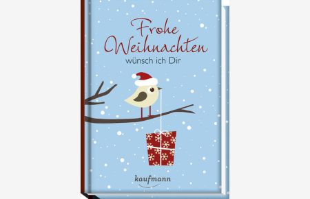 Frohe Weihnachten wünsch ich Dir