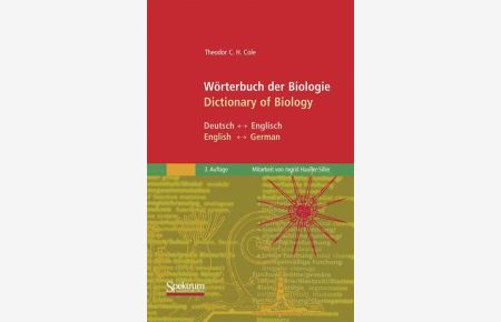 Wörterbuch der Biologie/Dictionary of Biology  - Deutsch/Englisch - English/German