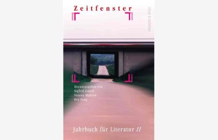 Jahrbuch für Literatur / Zeitfenster