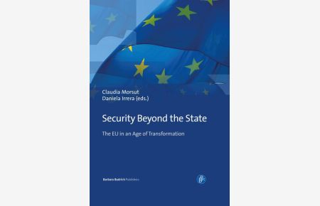 Security Beyond the State  - The EU in an Age of Transformation