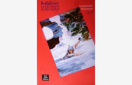 Wildleser-Almanach 3  - Literarisches Panoptikum