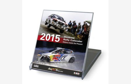 2015 Desktop Rally Calendar  - History meets the Present