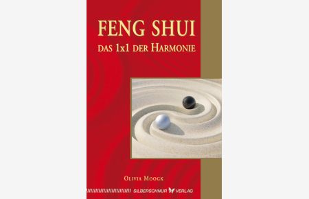 Feng-Shui - Das 1x1 der Harmonie
