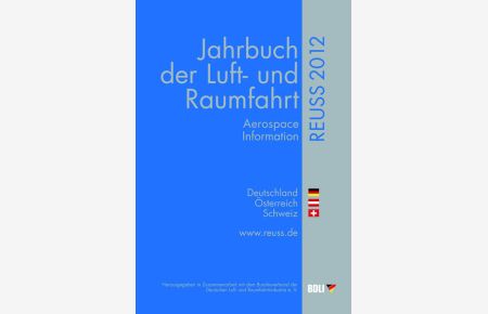 Reuss 2012  - Jahrbuch der Luft- und Raumfahrt