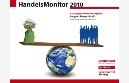 Handelsmonitor 2010  - Strategien der Nachhaltigkeit: People - Planet - Profit