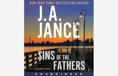 Sins of the Fathers CD: A J. P. Beaumont Novel