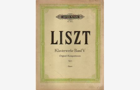 Werke für Klavier zu 2 Händen von Franz Liszt.
