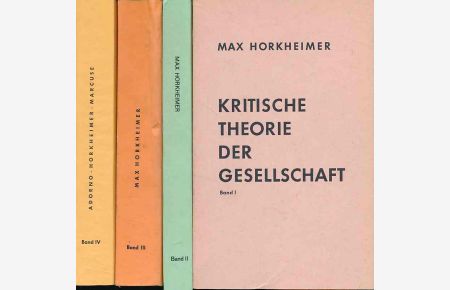 ( 4 BÄNDE ) Kritische Theorie der Gesellschaft. 4 Bände. (Raubdrucke).