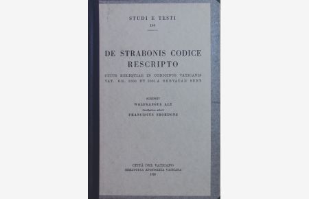 De Strabonis codice rescripto, cuius reliquiae in codicibus Vaticanis Vat. GR. 2306 et 2061 A servatae sunt.