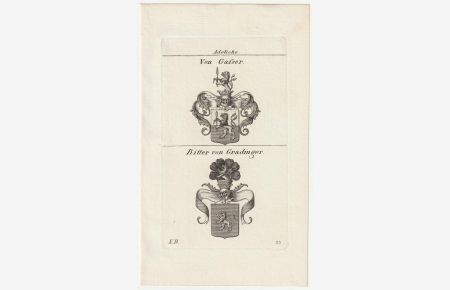 Adeliche: Von Gasser / Ritter von Gradinger. Original-Kupferstich mit 2 Wappen.