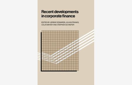 Recent Developments in Corporate Finance