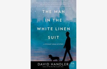 The Man in the White Linen Suit: A Stewart Hoag Mystery