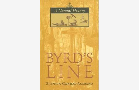 Byrd`s Line: A Natural History