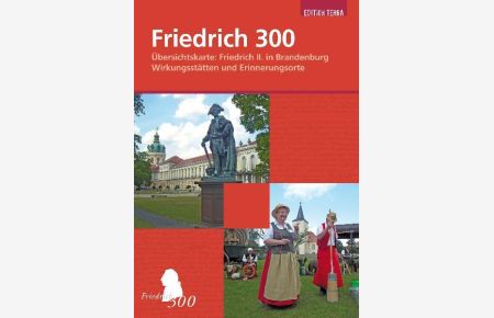 Friedrich 300  - Friedrich II. in Brandenburg