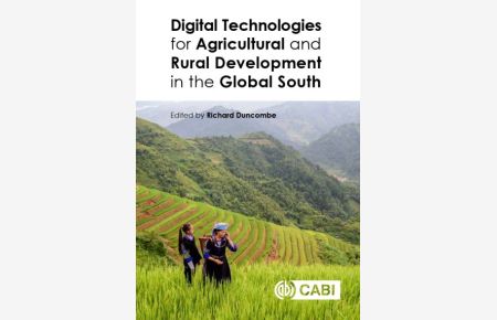 Digital Technologies for Agricultural and Rural Development in the Global South