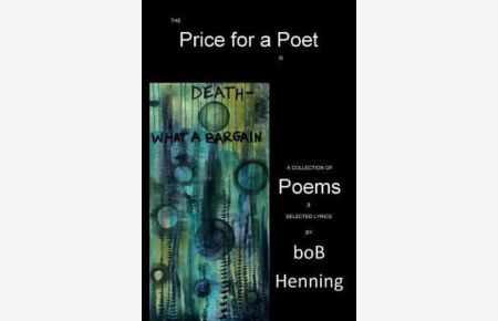 The Price for a Poet is Death: What a Bargain