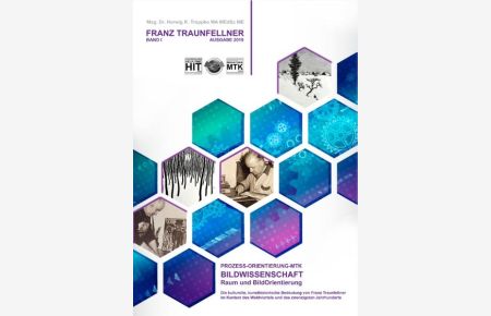 Franz Traunfellner  - Die kulturelle, kunsthistorische Bedeutung von Franz Traunfellner im Kontext des Waldviertels und des zwanzigsten Jahrhunderts