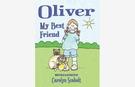 Oliver: My Best Friend