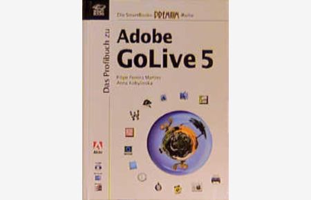 Das Profibuch zu Adobe GoLive 5