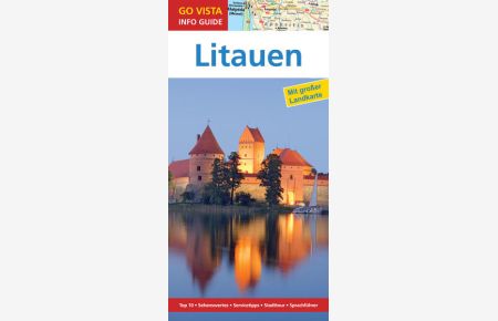 GO VISTA: Reiseführer Litauen  - Mit Faltkarte