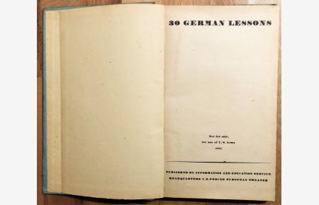30 German Lessons : English-German (Ed. : U. S. 7th Army Headquarters)