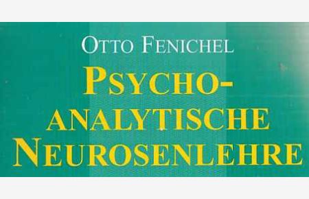 (3 gebundene BÄNDE) Psychoanalytische Neurosenlehre.   - Bibliothek der Psychoanalyse.