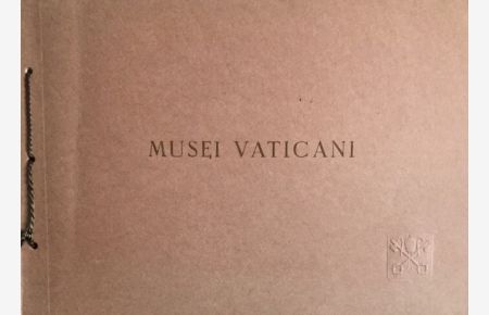 Musei Vaticani (71 Illustrazioni in 60 Tavole)