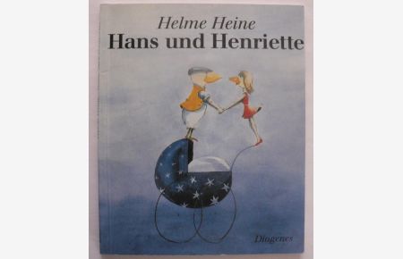 Hans und Henriette
