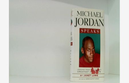 Michael Jordan Speaks: Lessons from the World's Greatest Champion (Speak Series)