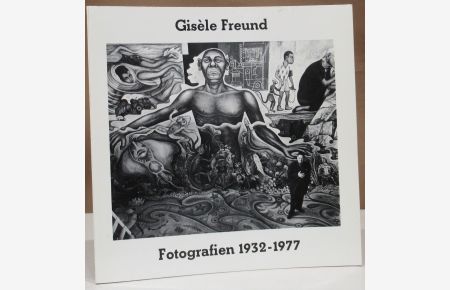 Gisèle Freund. Fotografien 1932 - 1977. Köln, Rheinland Verlag 1977.